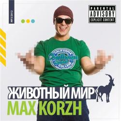 MAX KORZH -  