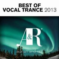 Adrian and Raz - Best Of Vocal Trance 2013