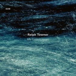 Ralph Towner - My Foolish Heart