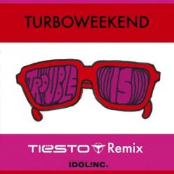 Tiesto - Trouble is