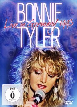 Bonnie Tyler - Live In Germany 1993