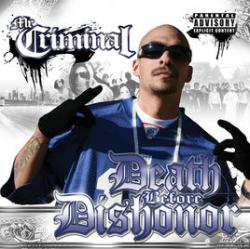 Mr Criminal - Death Before Disonor