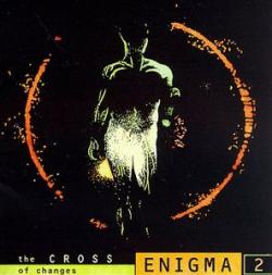 Enigma - The Cross Of Changes (1993)