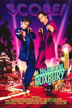    / Night at the roxbury