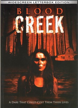   / Blood Creek