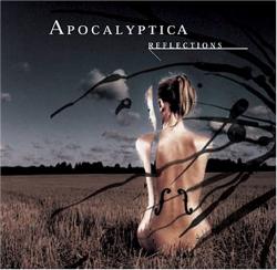 Apocalyptica - Reflections (2003)