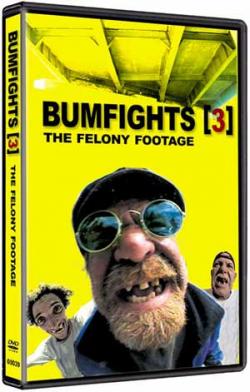   3 / Bumfights 3