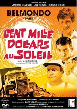      / Cent mille dollars au soleil MVO