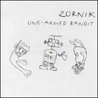 Zornik - One-Armed Bandit