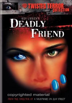   / Deadly Friend