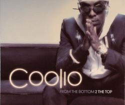 Coolio - From The Bottom 2 The Top