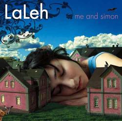 Laleh - Me and Simon