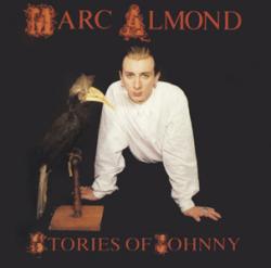 Marc Almond - Stories Of Johnny