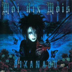 Moi dix Mois - Dixanadu