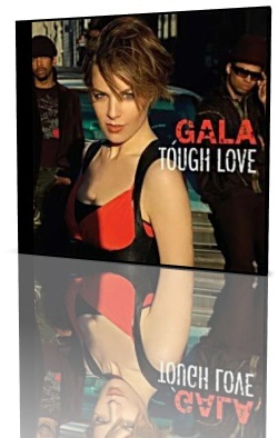 Gala - Tough Love