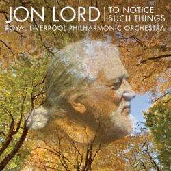 Jon Lord - To Notice Such Things