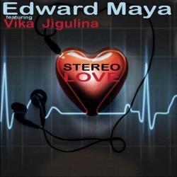 Edward Maya - Stereo Love