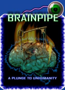 Brainpipe