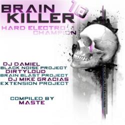 VA - Brain Killer 10 Hard Electro Champion