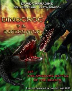    / Dinocroc vs. Supergator MVO