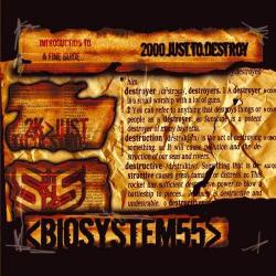 Biosystem 55 - 2000.Just.To.Destroy