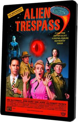   / Alien Trespass MVO