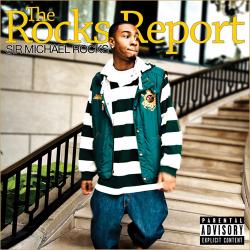 Sir Michael Rocks - The Rocks Report