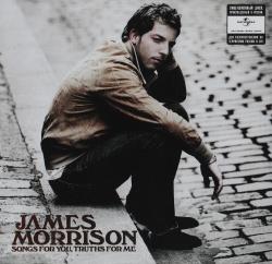 James Morrison - Songs For You, Truths For Me