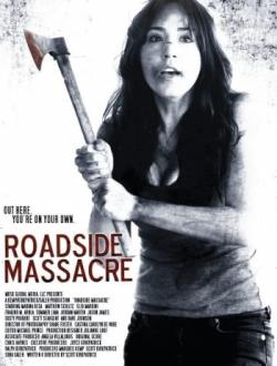    / Roadside Massacre MVO