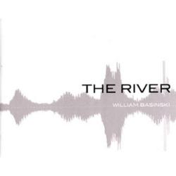 William Basinski - The River