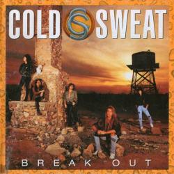 Cold Sweat - Break out