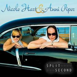 Nicole Hart & Anni Piper - Split Second