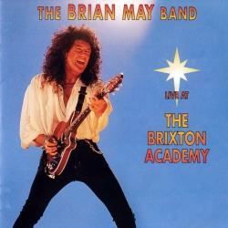 The Brian May Band - Live At The Brixton Academy