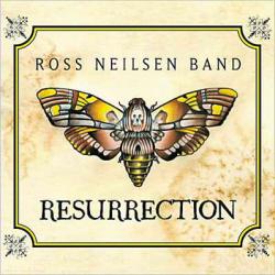 Ross Neilsen Band - Resurrection