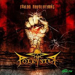 Polestar - Failed Revolutions