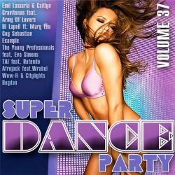 VA - Super Dance Party 37