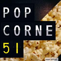 Aviator - PopCornE - Episode #51 [Sugar Edition]