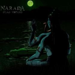 Narada - Dead Waters