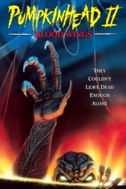  2:   / Pumpkinhead II: Blood Wings DVO