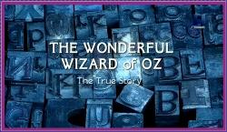   :   / The Wonderful Wizard of Oz: The True Story DUB