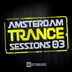 VA - Amsterdam Trance Sessions Vol.3