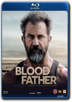   / Blood Father (-  / Jean-Fran #231;ois Richet) MVO