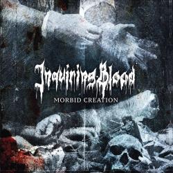 Inquiring Blood - Morbid Creation