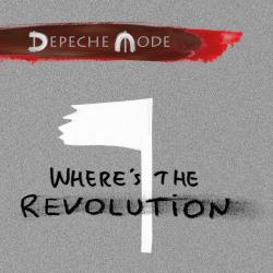 Depeche Mode - Where's The Revolution