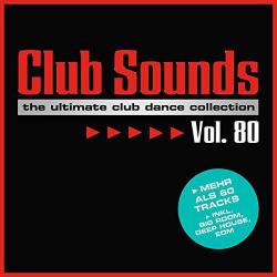 VA - Club Sounds Vol. 80