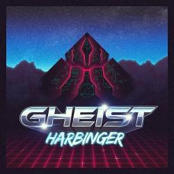 Gheist - Harbinger