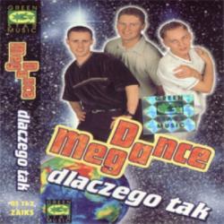 Mega Dance - Dlaczego tak