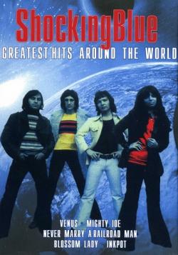 Shocking Blue - Around The World