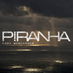 PIRANHA -  