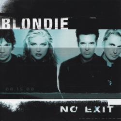 Blondie - No Exit